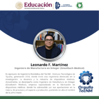 Egresado del TecNM – Instituto Tecnológico de Tijuana destaca en la industria de dispositivos médicos