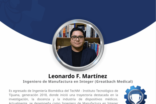 Egresado del TecNM – Instituto Tecnológico de Tijuana destaca en la industria de dispositivos médicos