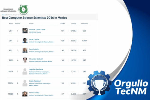 Investigadores del TecNM Tijuana destacan en el Top 10 nacional del ranking Research.com en Ciencias de la Computación